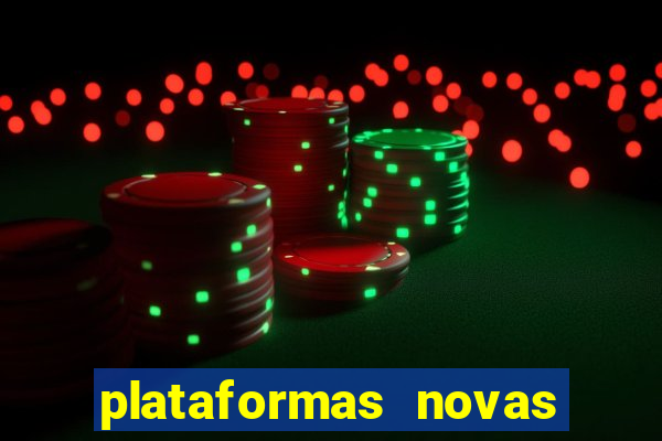 plataformas novas que est o pagando